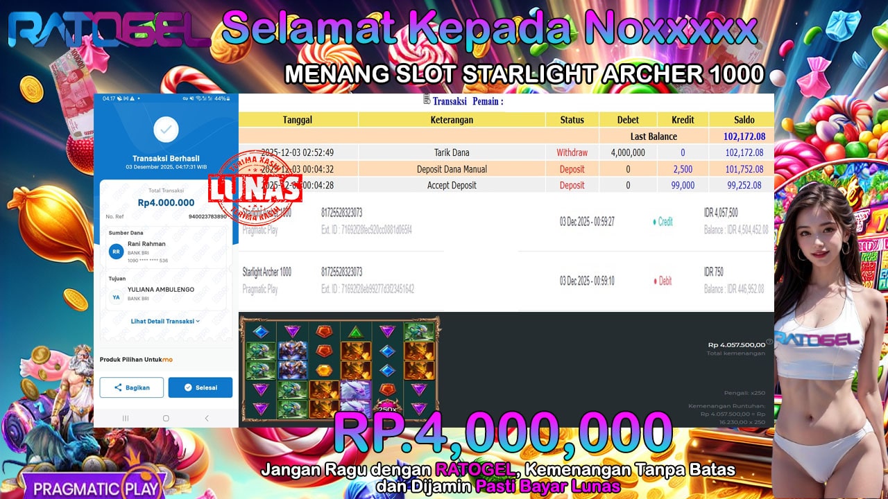 BUKTI JACKPOT SLOT STARLIGHT ARCHER 1000 TERPERCAYA DI INDONESIA TGL 03-12-2025